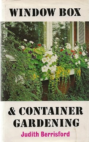 Window Box & Container Gardening
