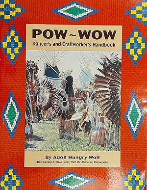Powwow: Dancer's And Craftworkers Handbook