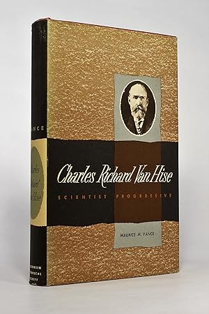 Charles Richard Van Hise: Scientist Progressive