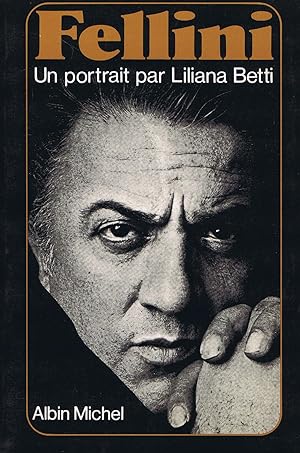 Fellini. Un portrait