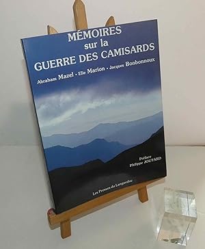 Mémoires sur la guerre des Camisards. Les Presses du Languedoc, 1983.