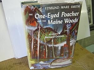 The One- Eyed Poacher In The Maine Woods