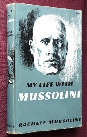 My life with Mussolini