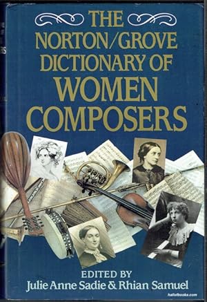 The Norton Grove Dictionary Of Women Composers