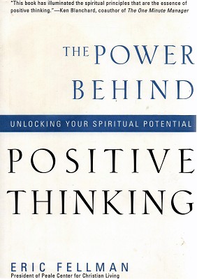 The Power Behind Positive Thinking