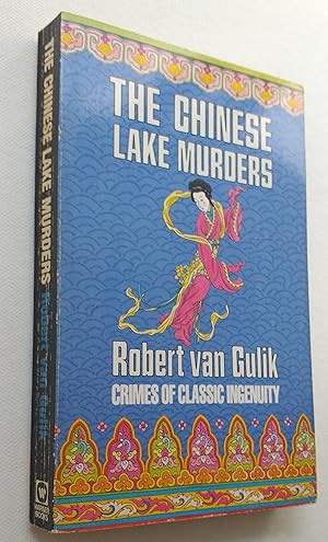 The Chinese Lake Murders. Three cases solved by Judge Dee.