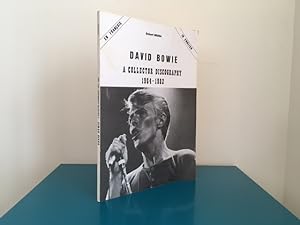 David Bowie: A Collector Discography 1964-1982