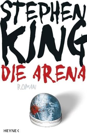 Die Arena: Under the Dome