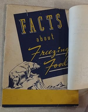 FACTS ABOUT FREEZING FOODS BOOK III SUPPLIED BY KOR-X-ALL CO