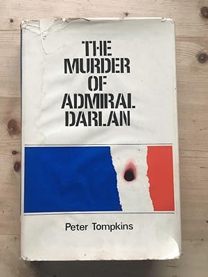 THE MURDER OF ADMIRAL DARLAN