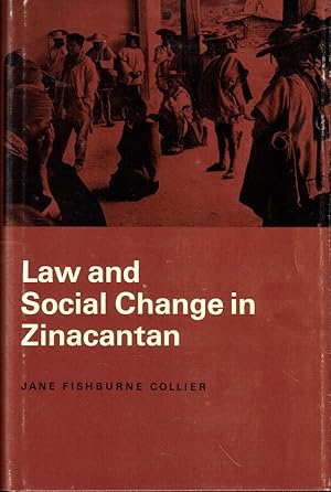 Law and Social Change in Zinacantan