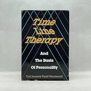 TIME LINE THERAPY AND THE BASIS OF PERSONALITY