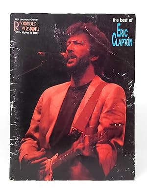The Best of Eric Clapton (Hal Leonard Recorded Versions with Notes and Tab)