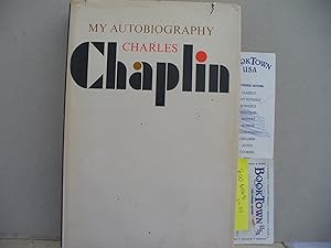 Charles Chaplin My Auto-Biography