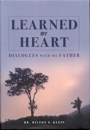 Learned By Heart: Dialogues with My Father
