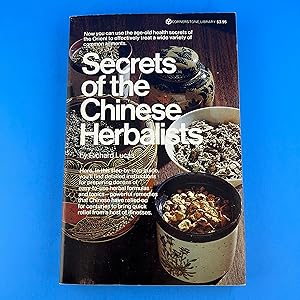 Secrets of the Chinese Herbalists