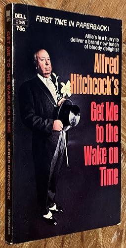 Alfred Hitchcock's Get Me to the Wake on Time