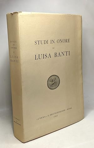 Studi in onore di Luisa Banti