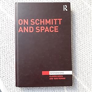 On Schmitt and Space (Interventions)