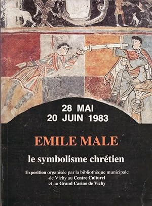 Le symbolisme chrétien Exposition organisée par la bibliothèque municipale de Vichy