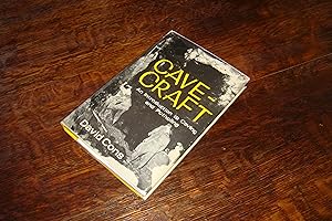 Cave-Craft (first printing) Caving, Potholing & Spelunking: the Exploration of Wild Cave Systems
