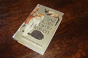 All Cats Go To Heaven (1st printing) 51 short stories about cats