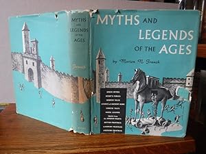 Myths and Legends of the Ages