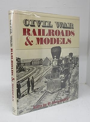 Civil War: Railroads & Models