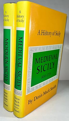 A History of Sicily: Medieval Sicily 800-1713; Modern Sicily After 1713 (Two Volumes)