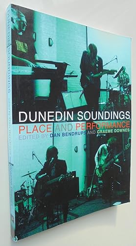 Dunedin Soundings: Place and Performance