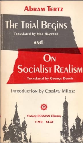 The Trial Begins & on Social Realism [Vintage Russian Library V-750]