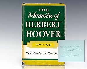 The Memoirs of Herbert Hoover: 1920-1933 The Cabinet and The Presidency.