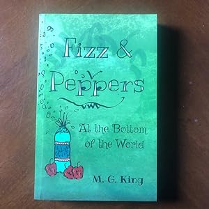 Fizz & Peppers at the Bottom of the World