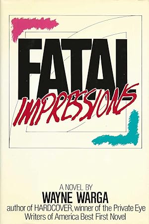 FATAL IMPRESSIONS