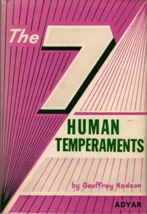 THE SEVEN HUMAN TEMPERAMENTS