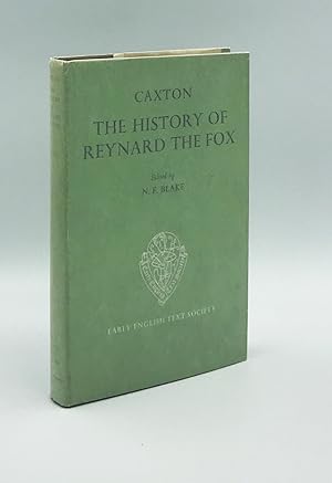 The History of Reynard the Fox: Translated from the Dutch Original by William Caxton