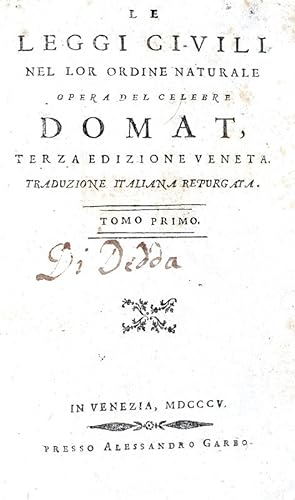 Le leggi civili nel lor ordine naturale.In Venezia, presso Alessandro Garbo, 1805.