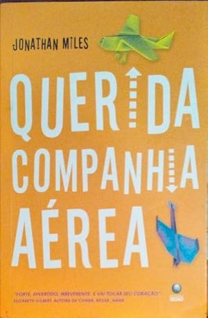 QUERIDA COMPANHIA AÉREA.