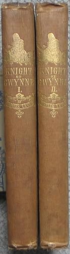 The Knight of Gwynne - A Tale of the Time of the Union - complete in 2 volumes