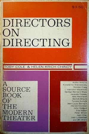 DIRECTORS ON DIRECTING, A SOURCE BOOK OF THE MODERN THEATRE.