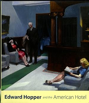 Edward Hopper and the American Hotel