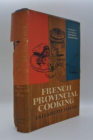 French Provincial Cooking. Illustrated by Juliet Renny. THE FIRST EDITION IN THE DUST-WRAPPER