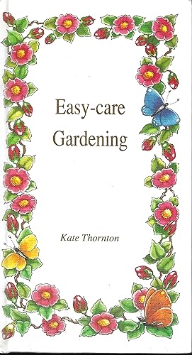 Easy-care Gardening