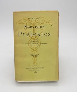 Nouveaux prétextes. Réflexions sur quelques points de littérature et de morale