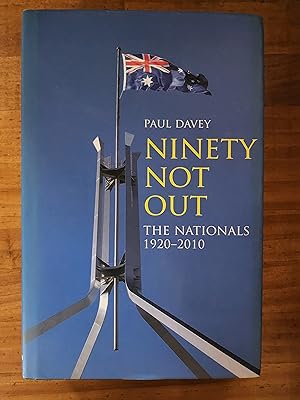 NINETY NOT OUT: The Nationals, 1920 2010