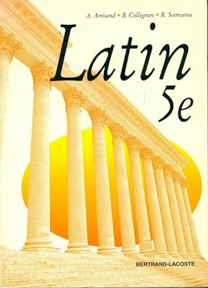 Latin en 5e - Collectif