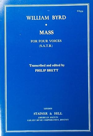 Mass for Four Voices, Edited by Philip Brett