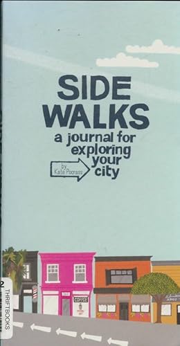 Sidewalks. A journal for exploring your city - Kate Pocrass