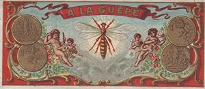 "A LA GUÊPE" Etiquette-chromo originale (entre 1890 et 1900)