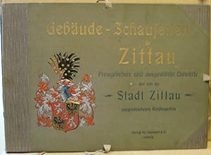Gebäude-Schauseiten für Zittau. Preisgekrönte und ausgewählte Entwürfe des von der Stadt Zittau a...